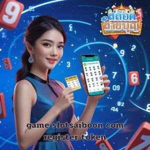 game slotsaiboon com register token